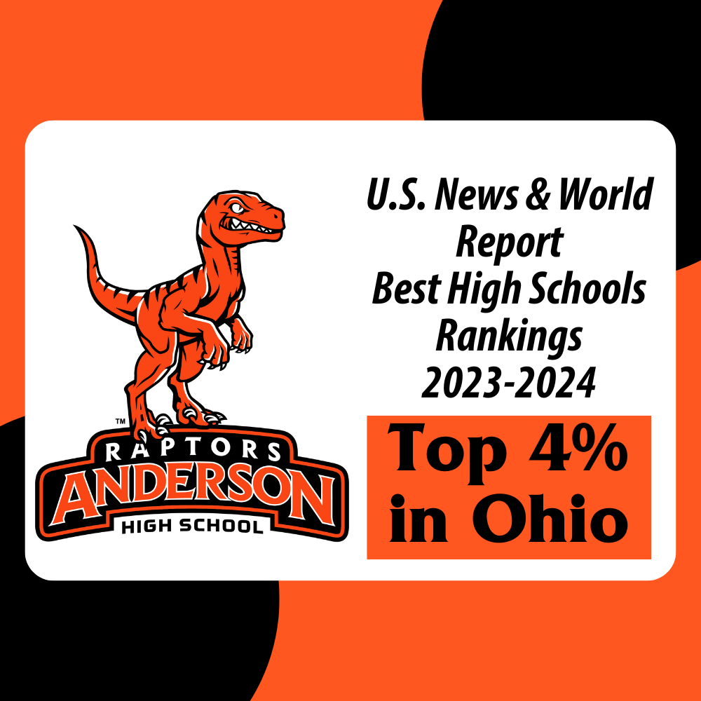 Graphic that reads "U.S. News & World Report Best High Schools Rankings 2023-2024 Top 4% in Ohio." The AHS Raptors logo.